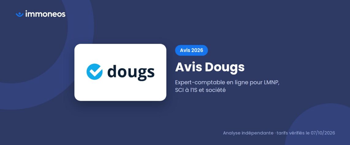 Avis Dougs 2026 : expert-comptable en ligne pour LMNP, SCI et société