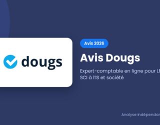 Avis Dougs 2026 : expert-comptable en ligne pour LMNP, SCI et société