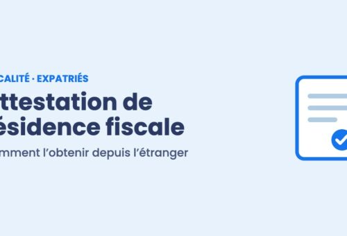 Attestation de résidence fiscale pour expatriés