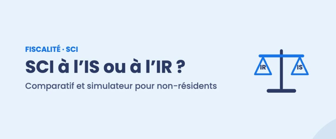 SCI à l’IS ou à l’IR pour non-résidents